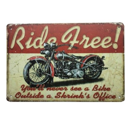 Vintage Dekor Fémtábla, dombornyomott, 'Ride Free!' felirat, retro hangulatú kialakítás, 30x20cm